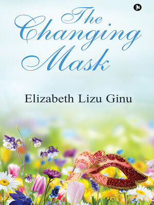 cover image of The Changing Mask
